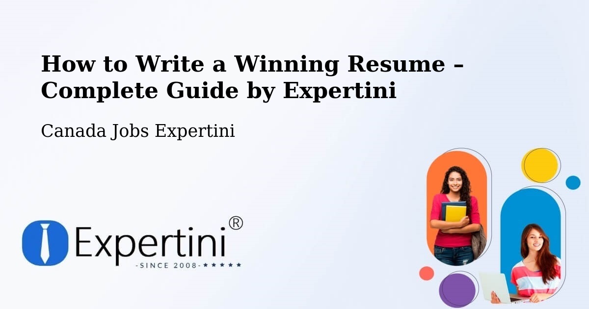 Resume Writing Guide for Job Seekers – Saskatoon - Saskatoon, Canada Jobs Expertini